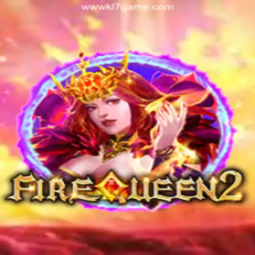 Exploring the Thrilling World of FireQueen2: The Premier Casino Experience at KL7 GAME Oficial 💯️